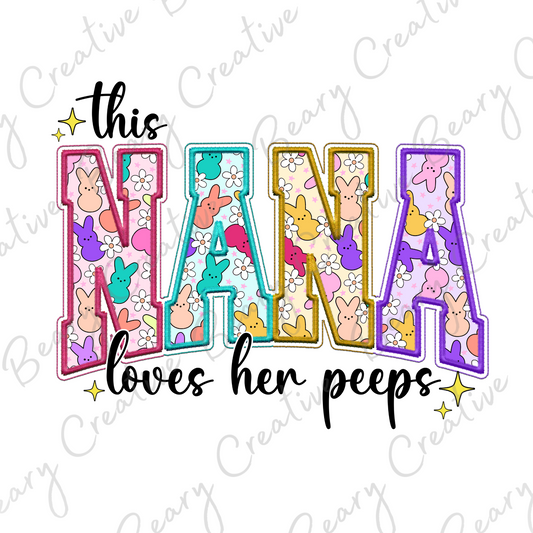 Nana Loves Her Peeps