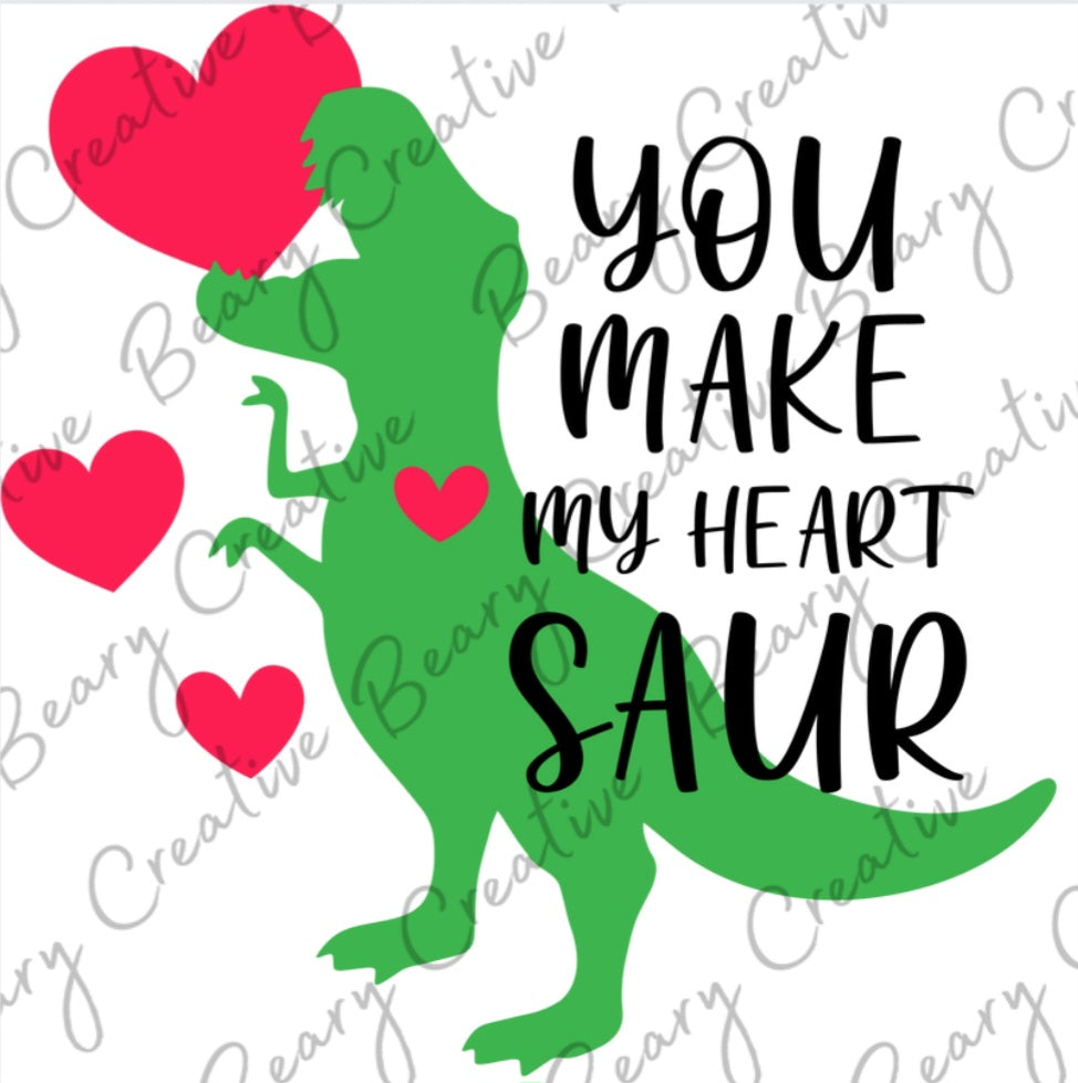 You Make My Heart Saur